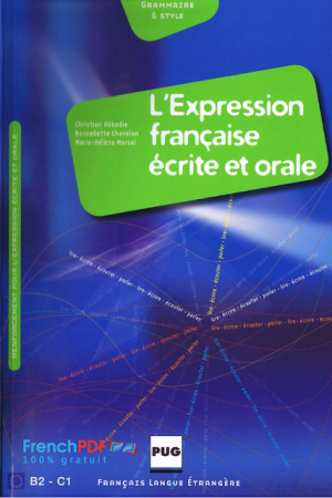 L&rsquo;expression française écrite et orale PDF