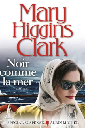 Roman: Noir comme la mer de Mary Higgins Clark