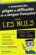 L&rsquo;essentiel des pièges et difficultés de la langue française pour les Nuls