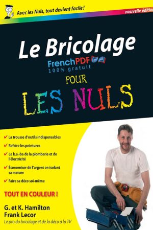 Bricolage pour les Nuls – Gene Hamilton