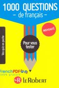 1000 questions de français pour vous tester