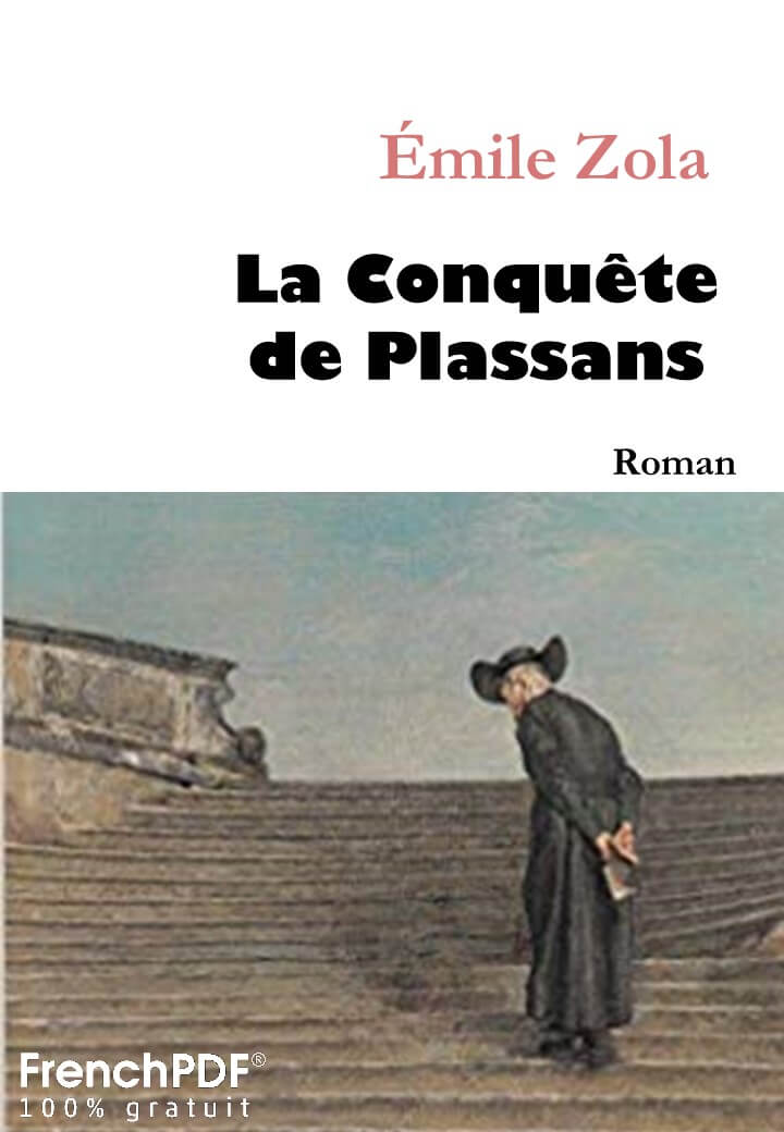La Conquête de Plassans - Émile Zola 1