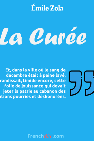 La Curée – Émile Zola