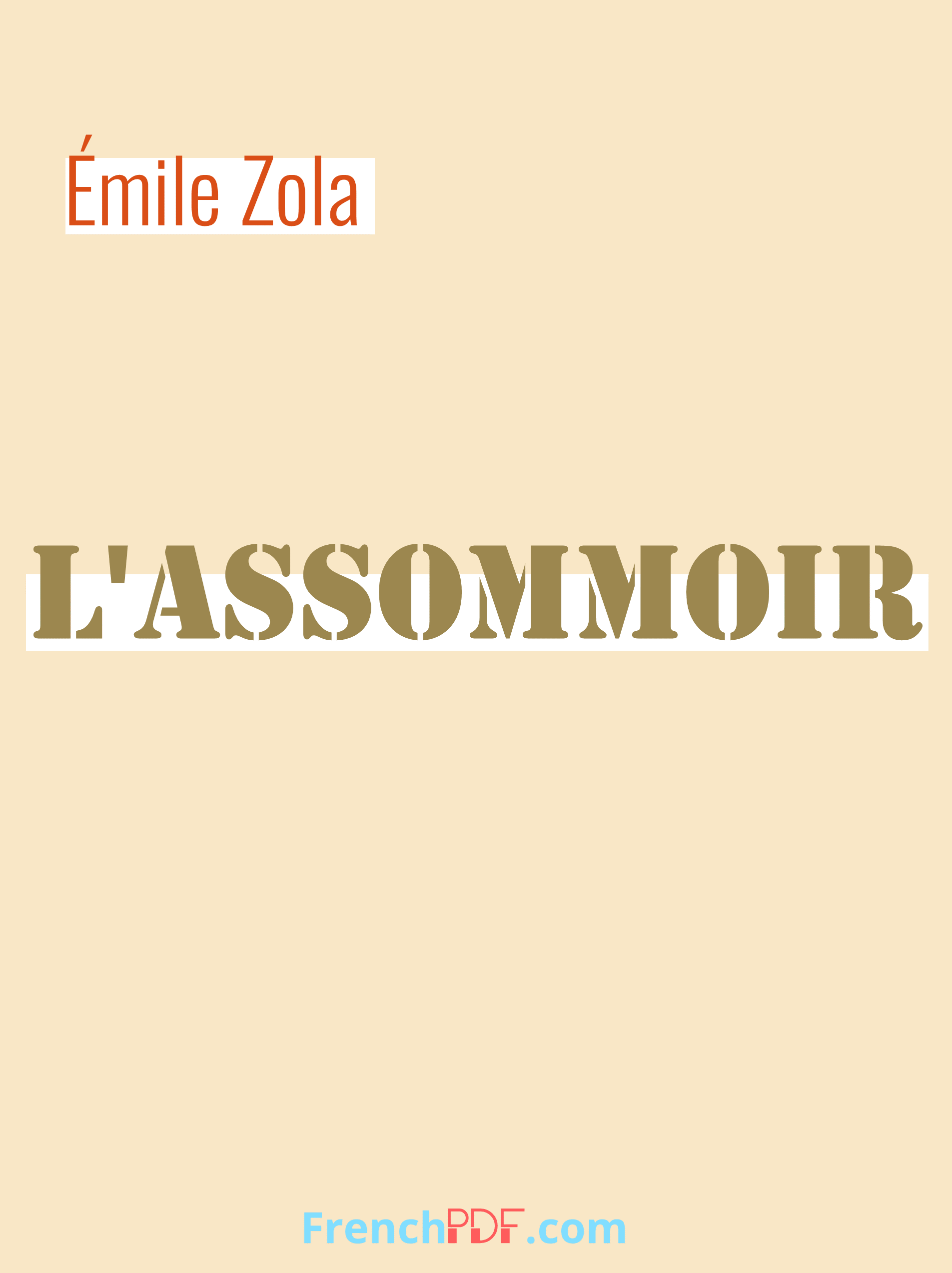 LAssommoir pdf dÉmile Zola
