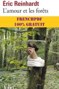 L&rsquo;amour et les forêts PDF
