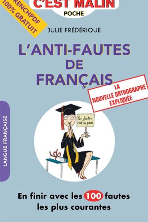 L&rsquo;Anti-fautes de français
