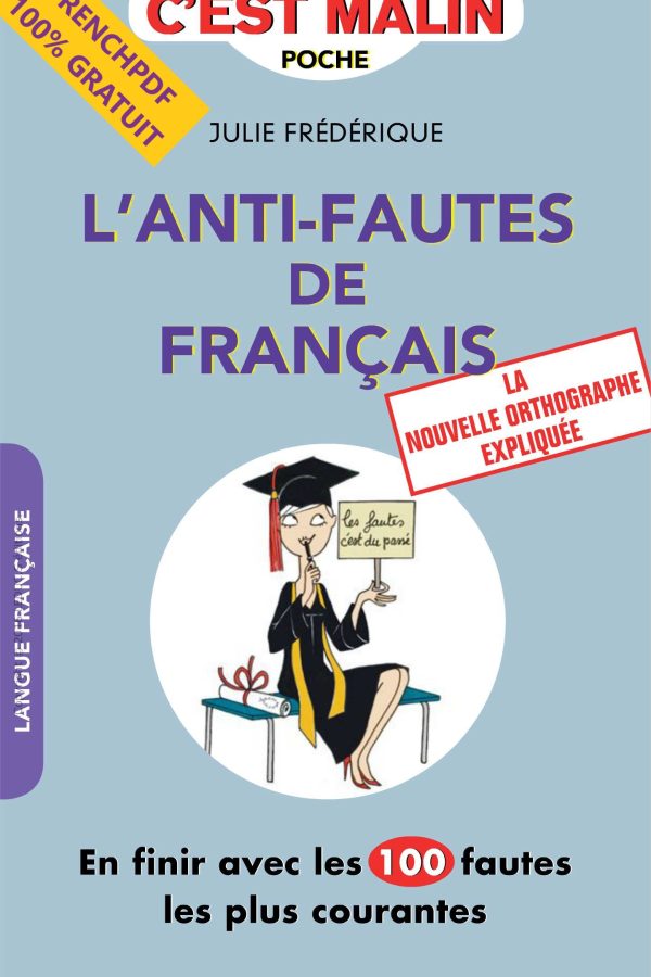 L&rsquo;Anti-fautes de français