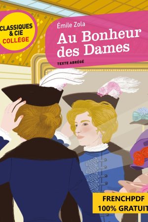 Au Bonheur des Dames d&rsquo;Emile Zola