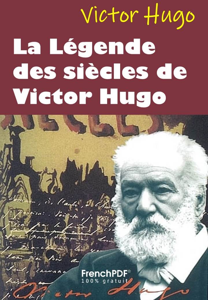 La Légende des siècles de Victor Hugo en pdf 9