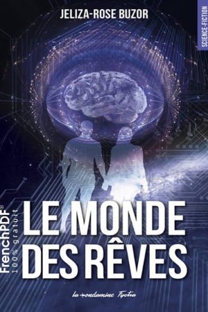 Le Monde des rêves PDF de Jeliza rose Buzor