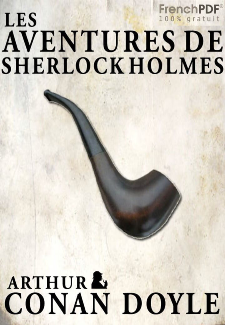 Les Aventures de Sherlock Holmes - Arthur Conan Doyle 1
