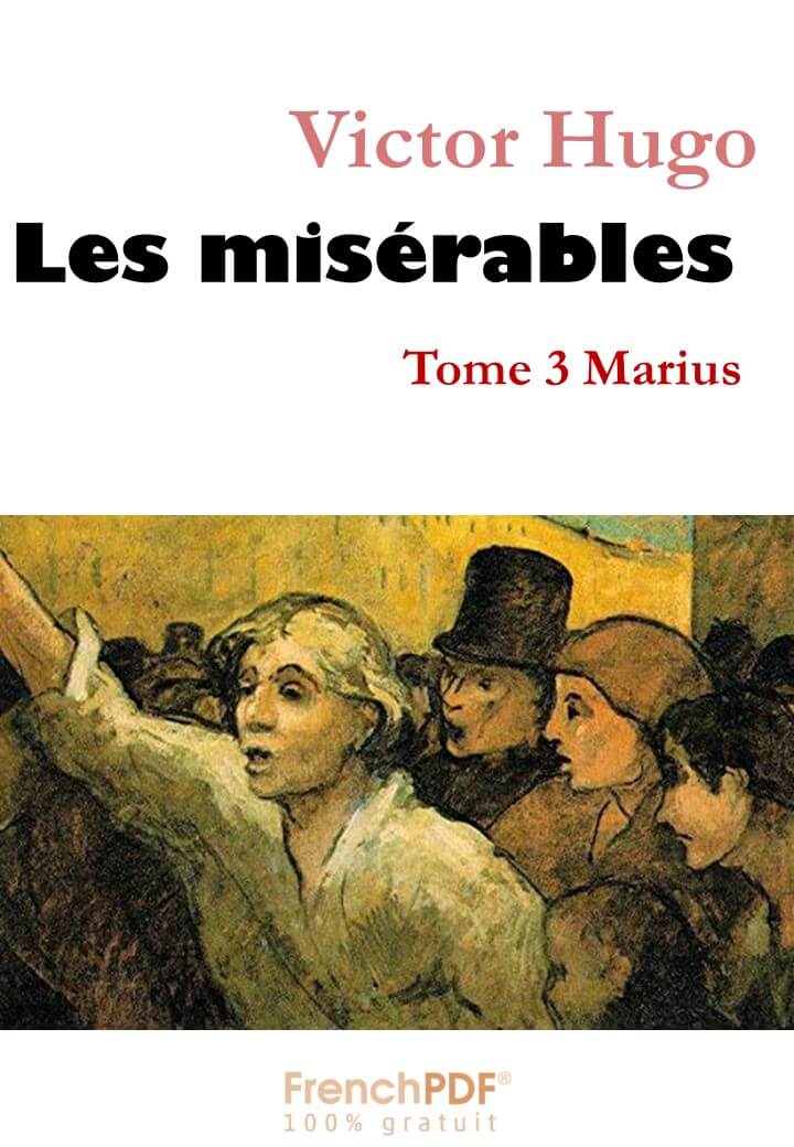 Les misérables - Tome 3 - Marius de Victor
