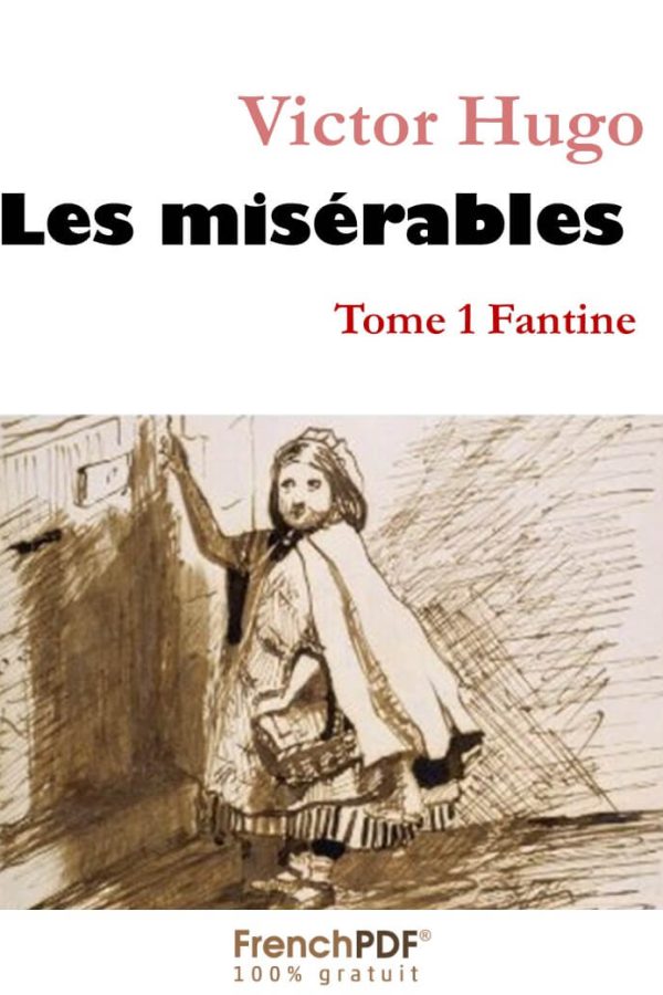 Les Misérables Tome 1