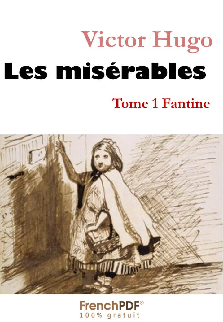 Les misérables, Tome 1 Fantine de Victor Hugo en pdf 1