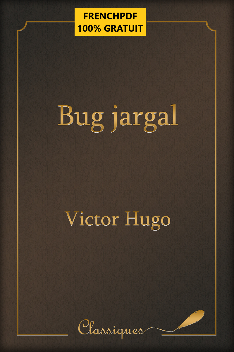 Bug-Jargal - Victor Hugo 3
