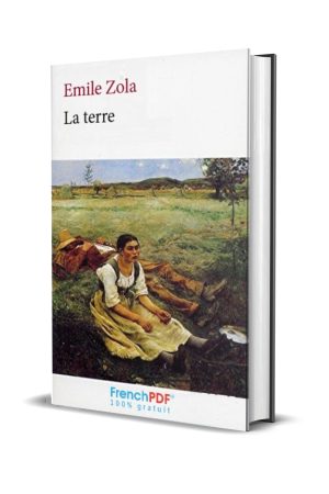 La Terre – Emile Zola