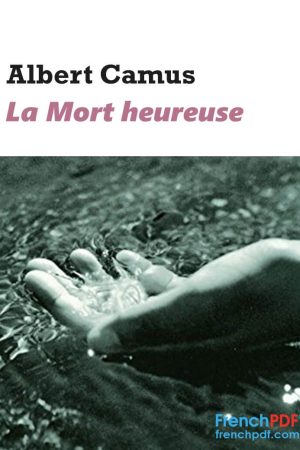 La mort heureuse PDF