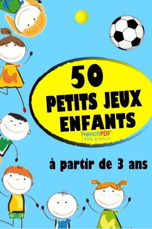 50 Petits Jeux Enfants PDF