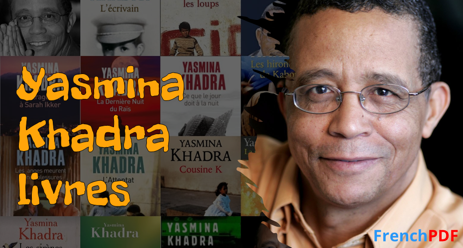Yasmina Khadra livres