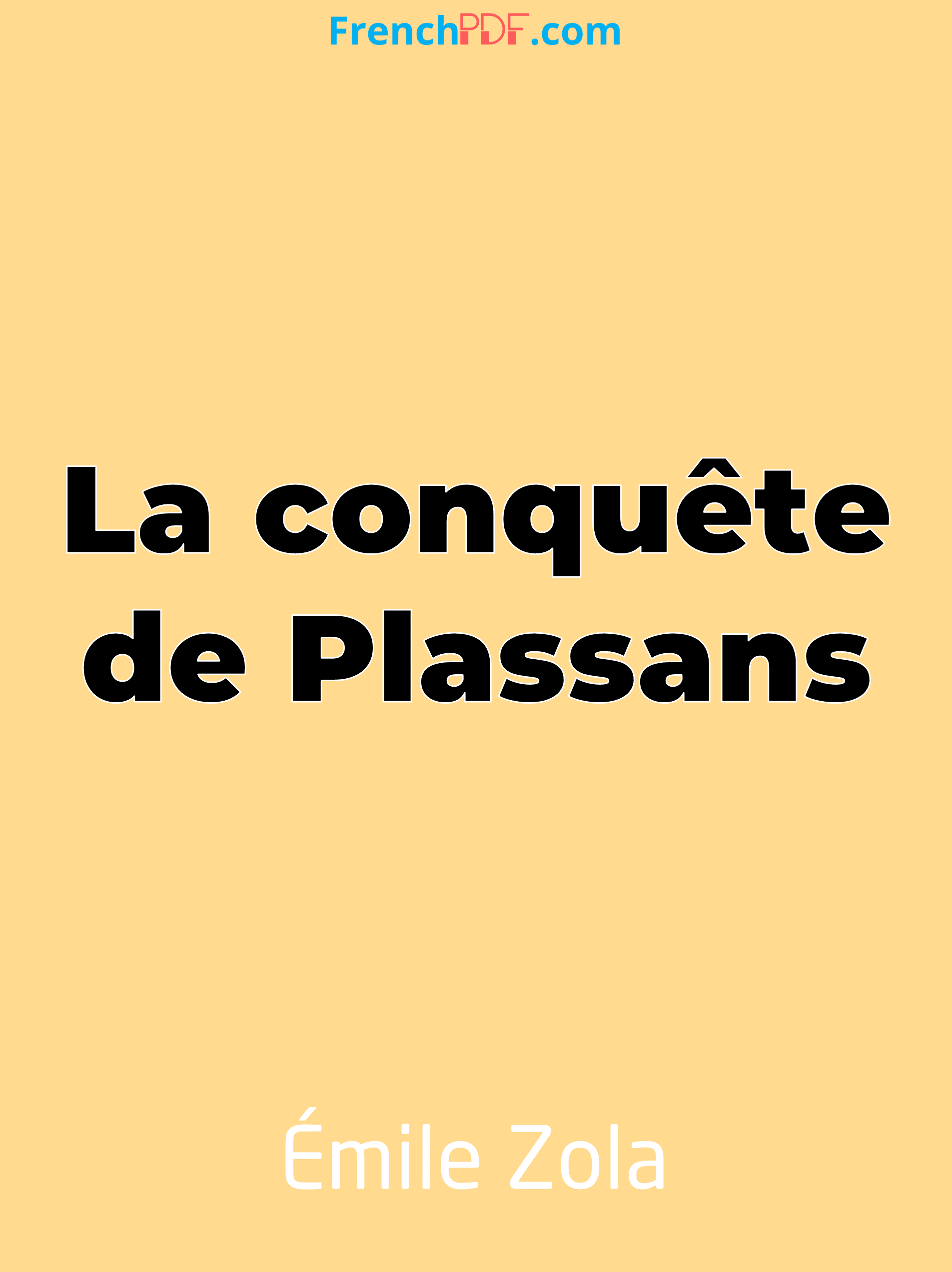 La Conquete de Plassans