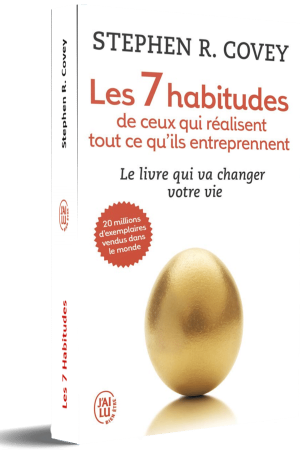 Les 7 Habitudes de Ceux Qui Réalisent Tout Ce Qu’Ils Entreprennent PDF