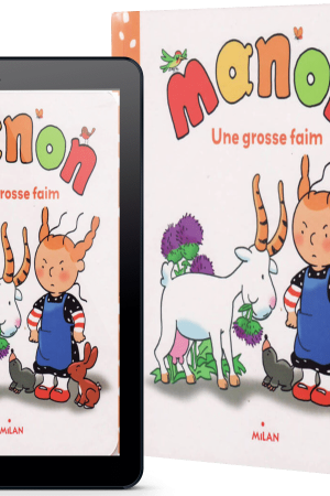 Manon, Une grosse faim Conte pour enfants