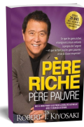 Père Riche Père Pauvre PDF