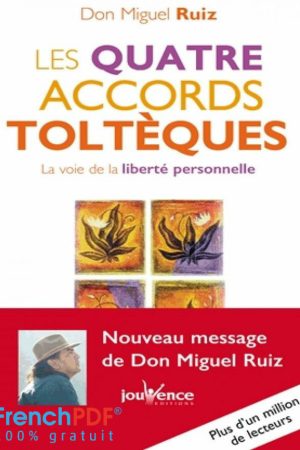 Les Quatre Accords Toltèques PDF