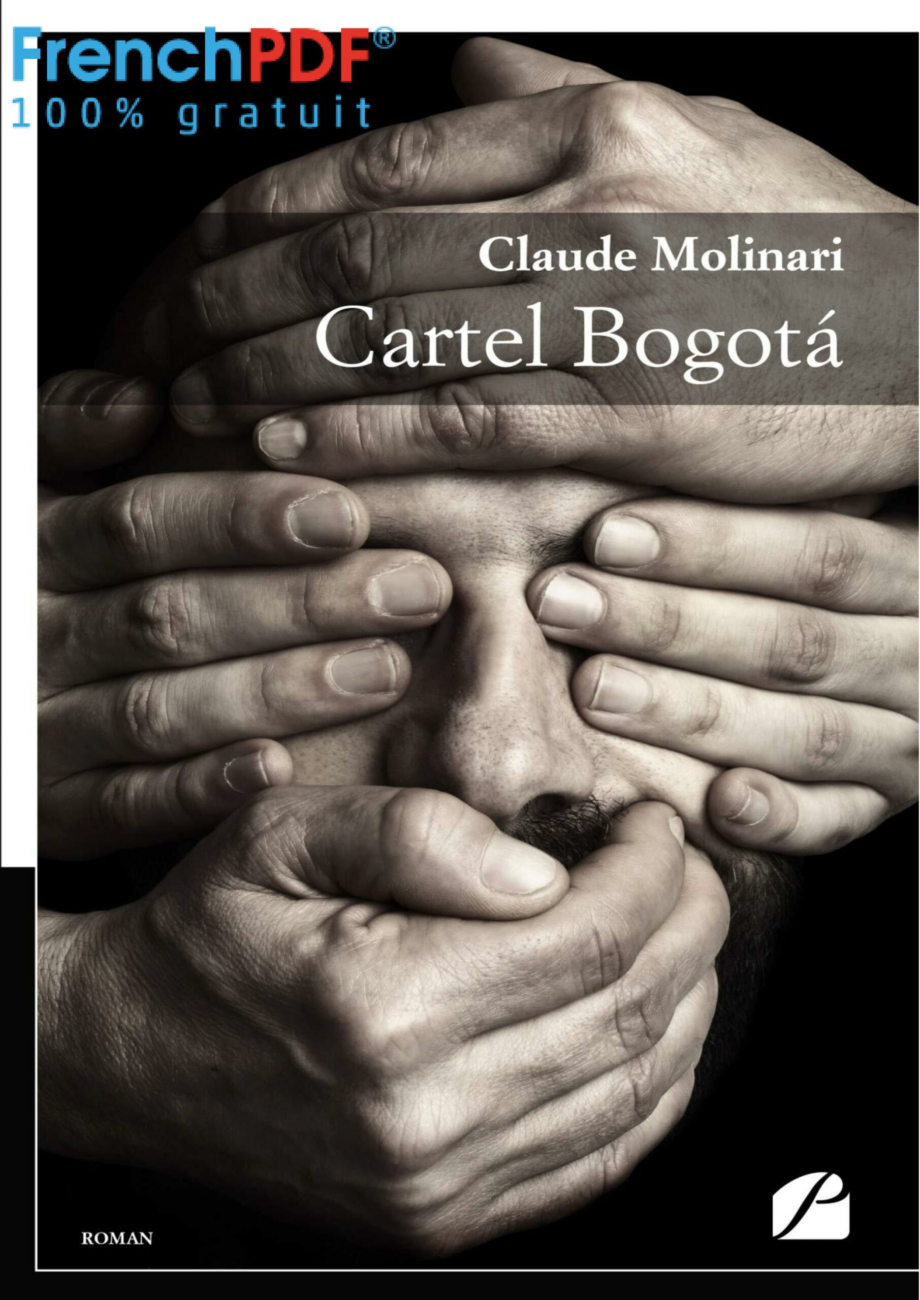 Cartel Bogota - Molinari, Claude - FrenchPDF.com