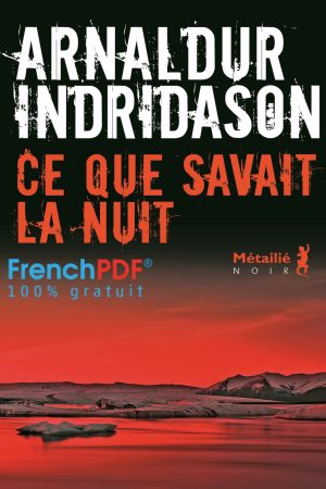 Ce Que Savait La Nuit PDF