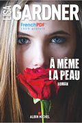 A Même la Peau PDF de Lisa Gardner