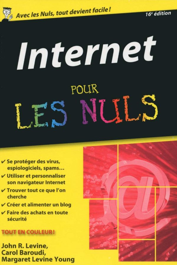 Internet Pour les Nuls de John R. Levine
