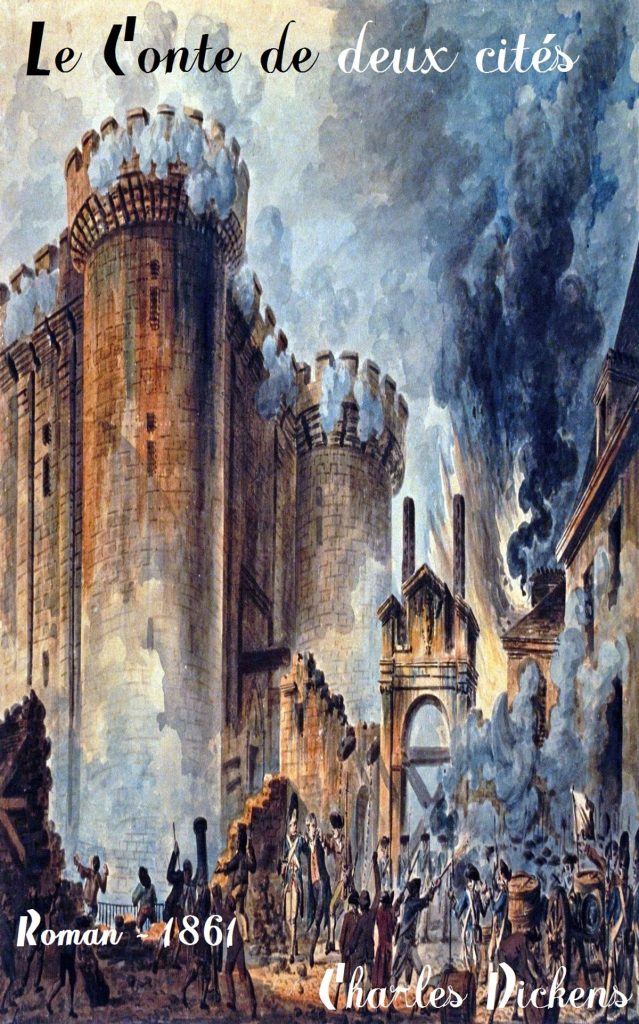 Le Conte de Deux Cités - Charles Dickens- Un conte de deux villes