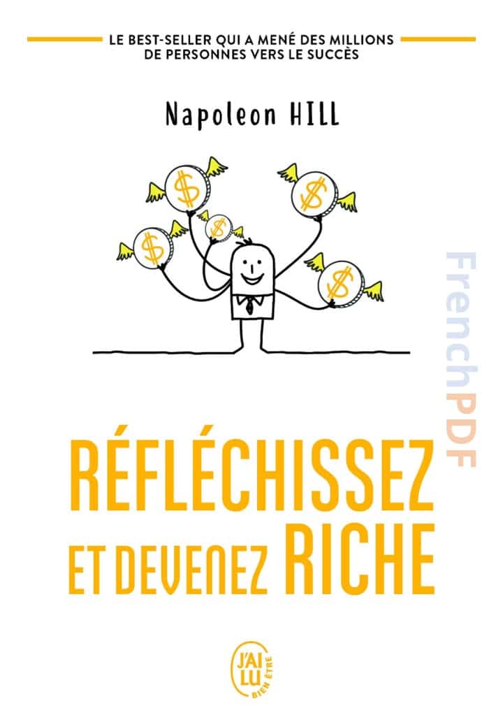 Reflechissez et Devenez Riche PDF Napoleon Hill