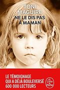 Ne le dis pas à maman