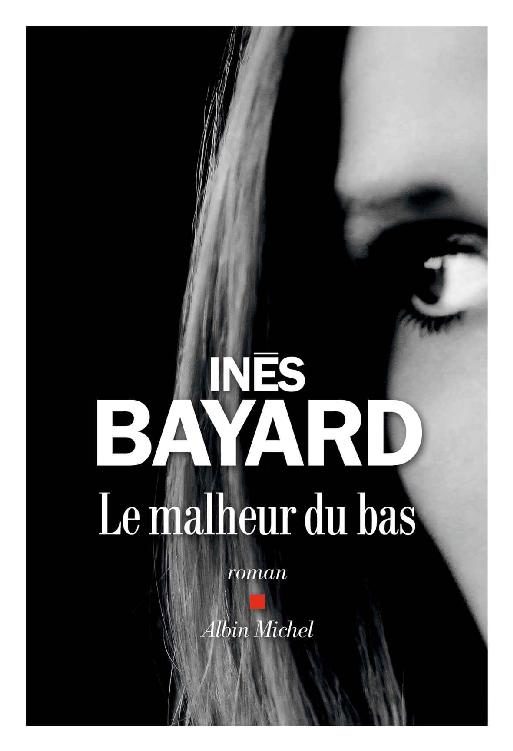 Le Malheur du Bas PDF Ines Bayard FrenchPDF