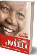 Le Sourire de Mandela de John Carlin
