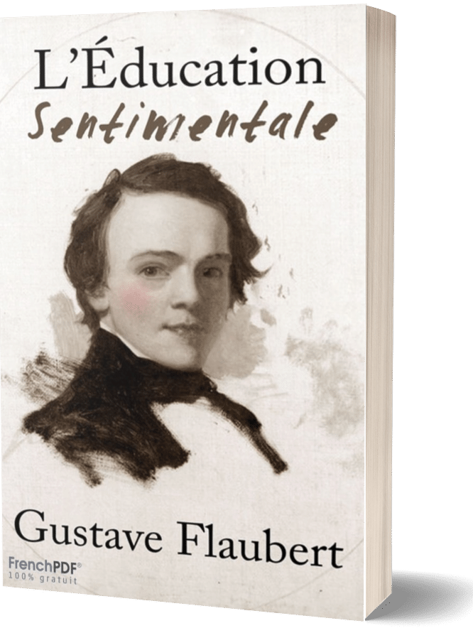 Léducation sentimentale Gustave Flaubert