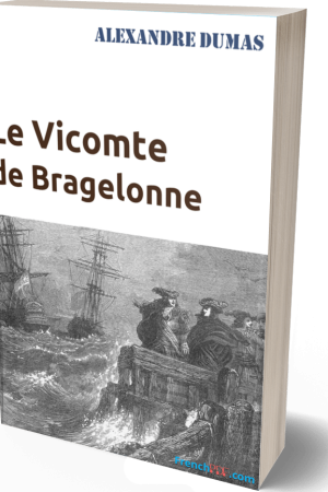 Roman Le Vicomte de Bragelonne PDF Alexandre Dumas 2022