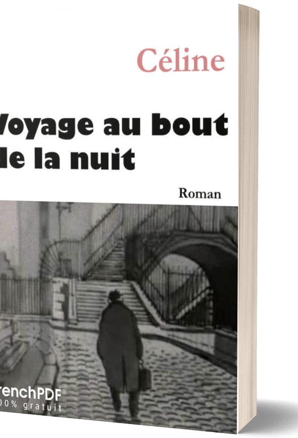Voyage au bout de la nuit de Louis-Ferdinand Céline