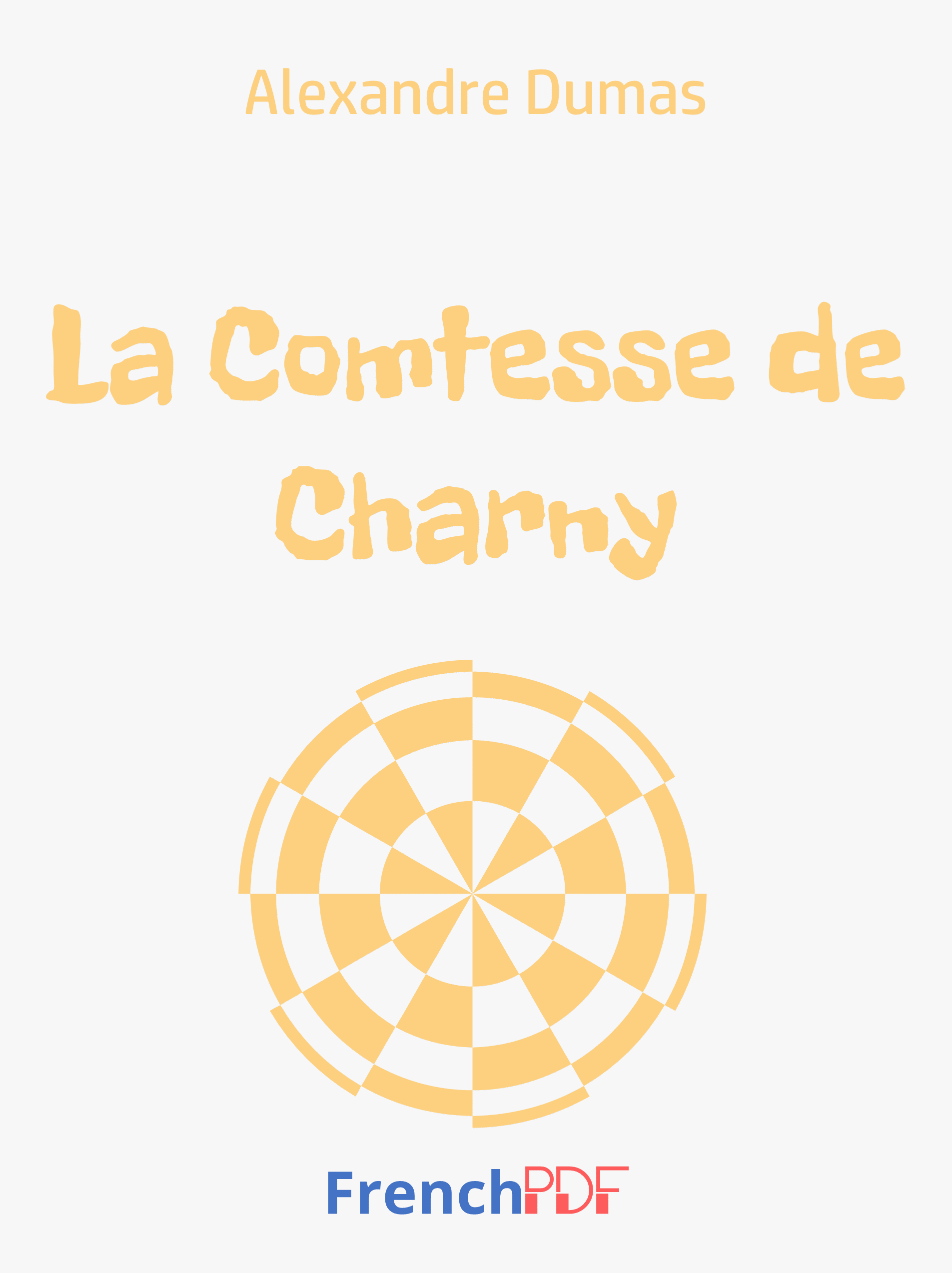 Couverture La Comtesse de Charny en PDF dAlexandre Dumas