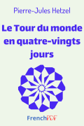 Le Tour du monde en quatre-vingts jours PDF