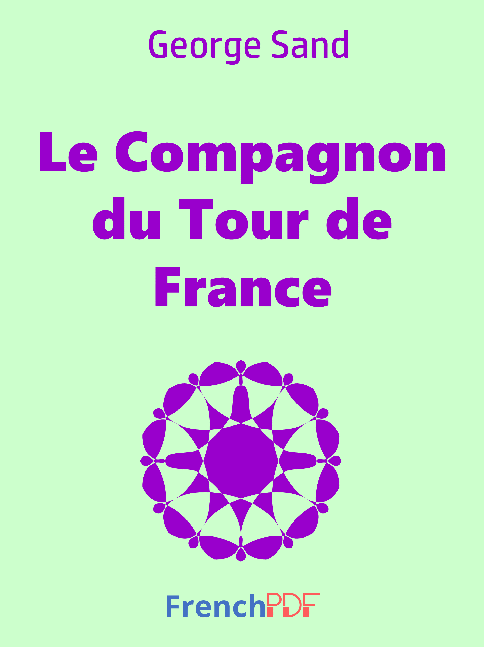 Couverture de Le Compagnon du Tour de France en de George Sand