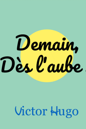 Demain dès l&rsquo;aube PDF