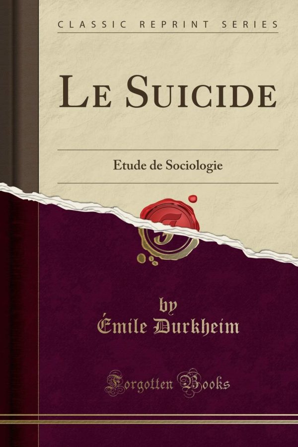Le Suicide d&rsquo;Émile Durkheim