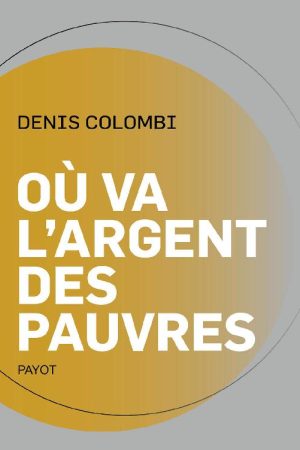 Où va l&rsquo;Argent des Pauvres PDF