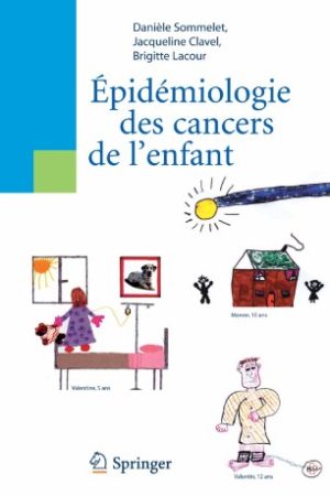 Épidémiologie des cancers de l&rsquo;enfant