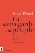 La sauvegarde du peuple – Edwy Plenel