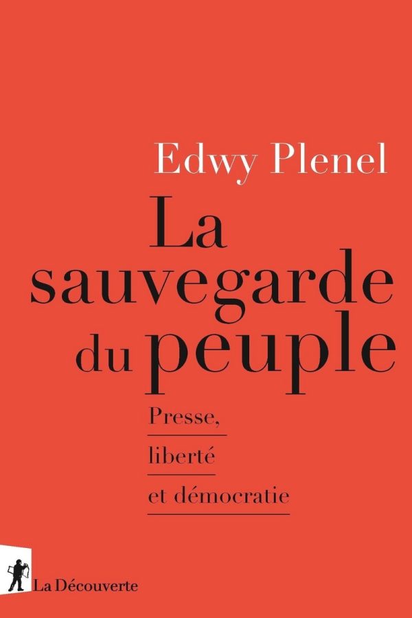 La sauvegarde du peuple – Edwy Plenel