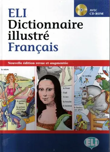 Télécharger ELI Dictionnaire illustré Français